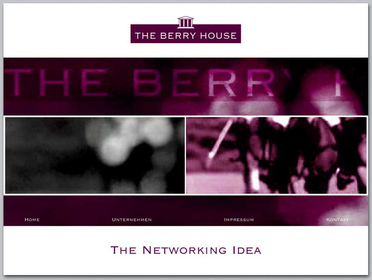 Berry House - The Networking Idea